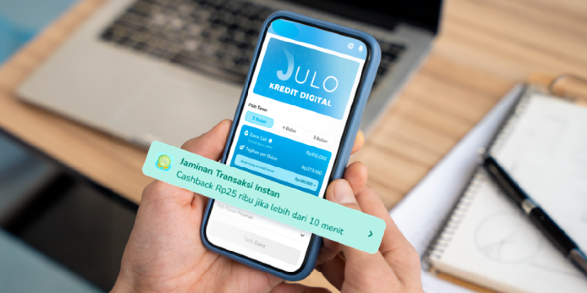 JULO Becomes First Fintech in Indonesia to Guarantee Instant 10-Minutes Disbursement