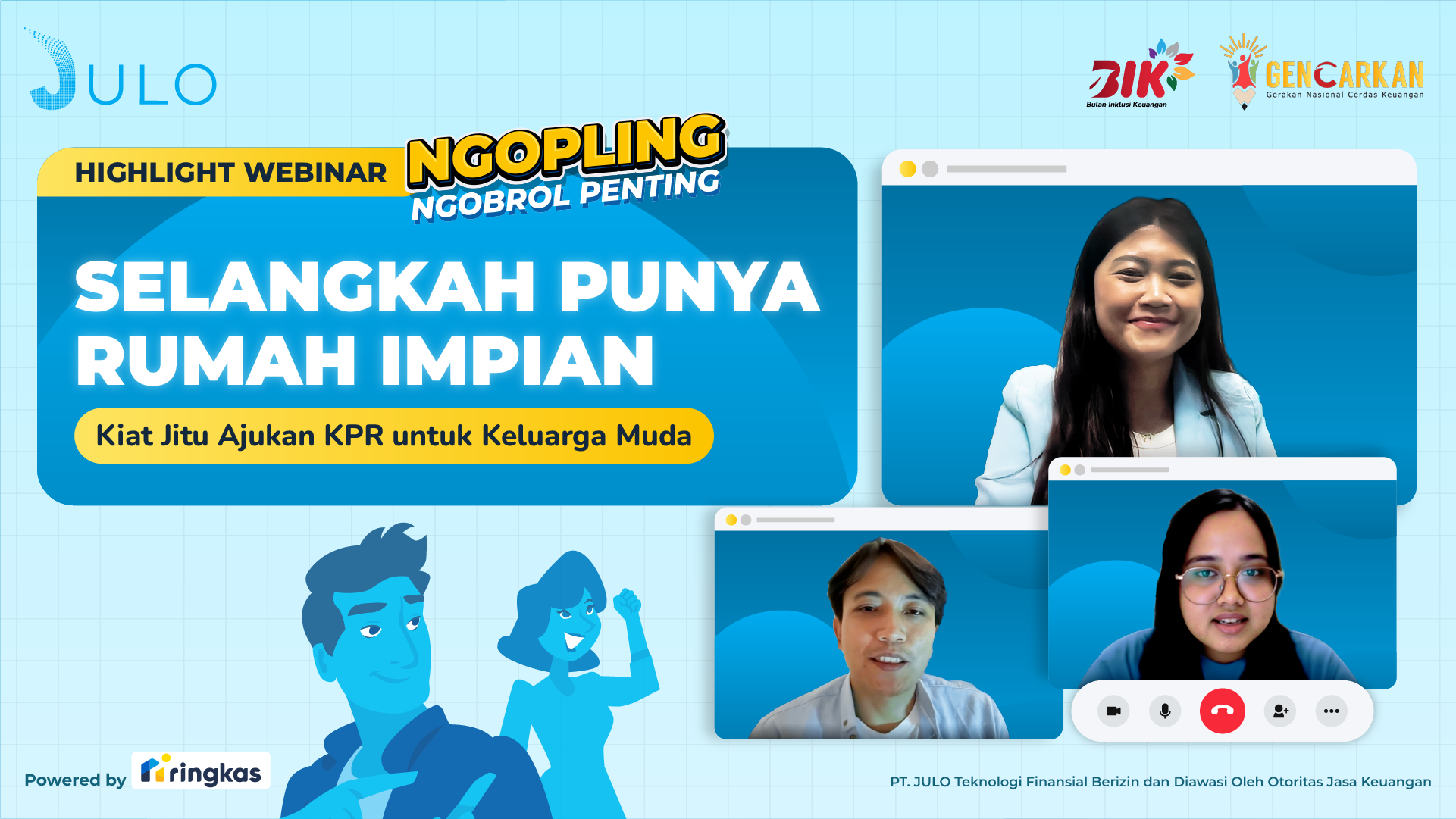 JULO x Ringkas Gelar Webinar “Selangkah Punya Rumah Impian” ringkasxjulo